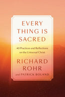 Every Thing Is Sacred