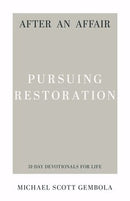 After An Affair (31-Day Devotionals For Life)