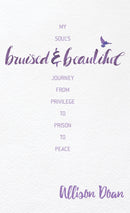 Bruised And Beautiful