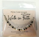 Walk in faith morsecode bracelet