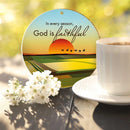 God is Faithful Hanging Decoration