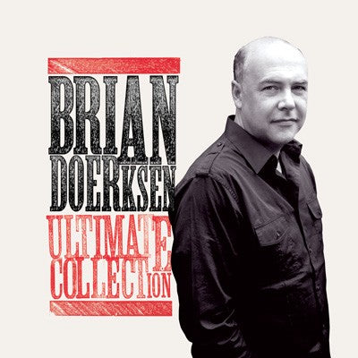 Brian Doerksen ultimate collection