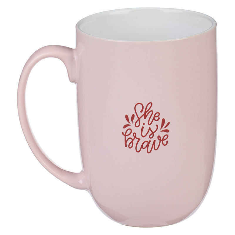 She is Brave Pink Ceramic Coffee Mug