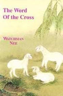 The Word Of The Cross