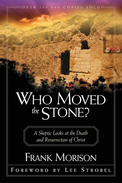 Who Moved The Stone?