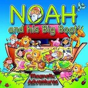 Noah And His Big Boat (Magnetic Adventures)