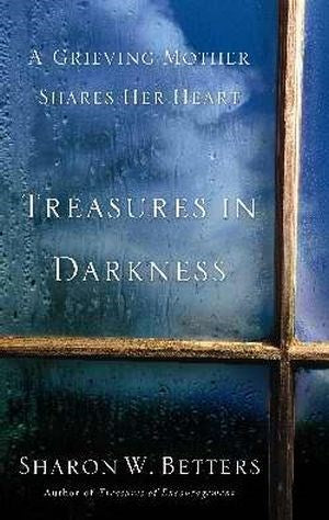 Treasures In Darkness