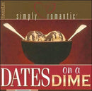 Dates On A Dime (Simply Romantic)