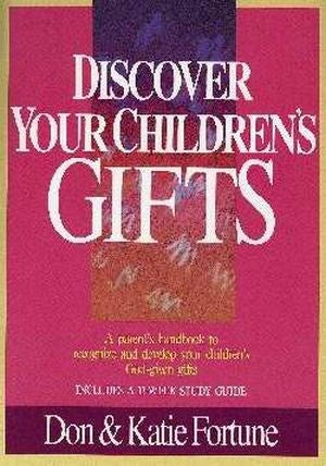 Discover Your Children's Gifts