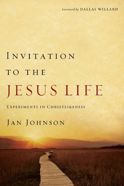 Invitation To The Jesus Life 