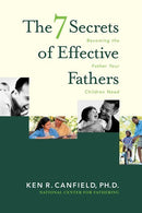 The 7 Secrets Of Effective Fathers