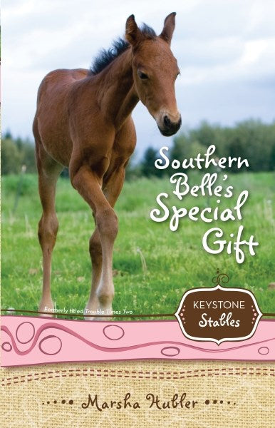 Southern Belles Special Gift (Keystone Stables