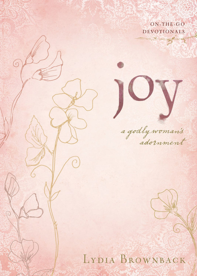 Joy (On-The-Go Devotionals)