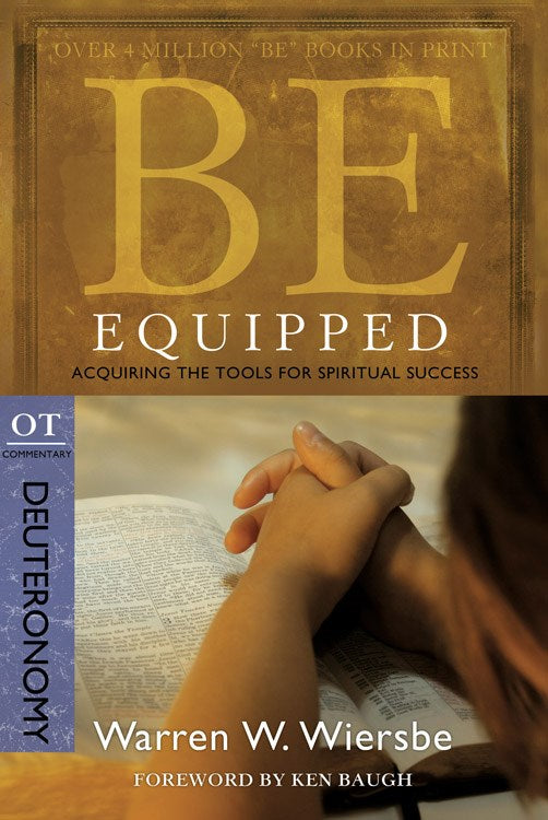 Be Equipped (Deuteronomy) (Repack) (Be Series Commentary)