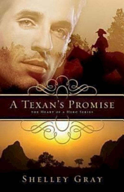 A Texan's Promise (Heart Of A Hero