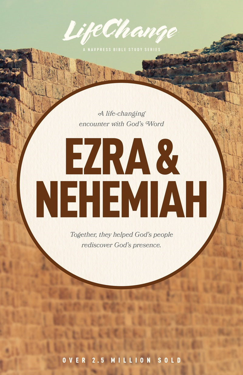 Ezra & Nehemiah (LifeChange) 