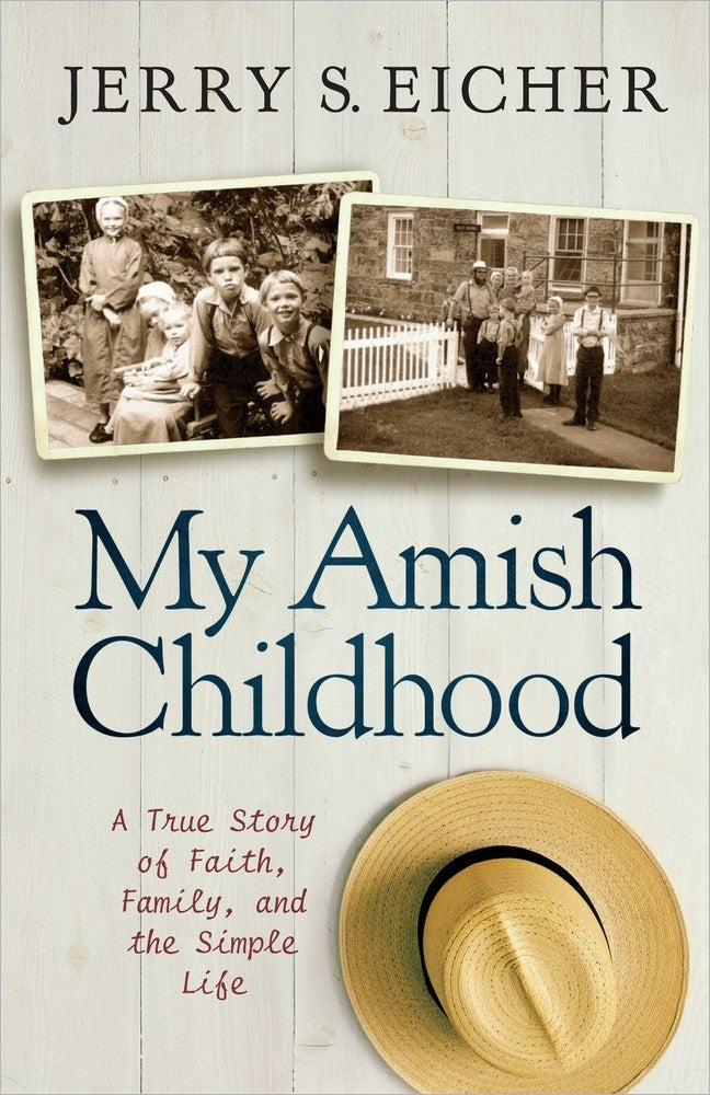 My Amish Childhood