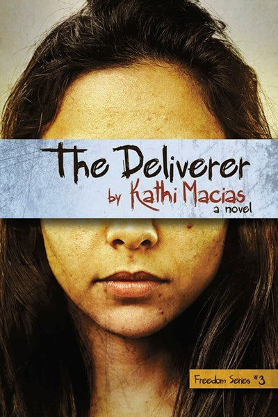 The Deliverer (Freedom Series