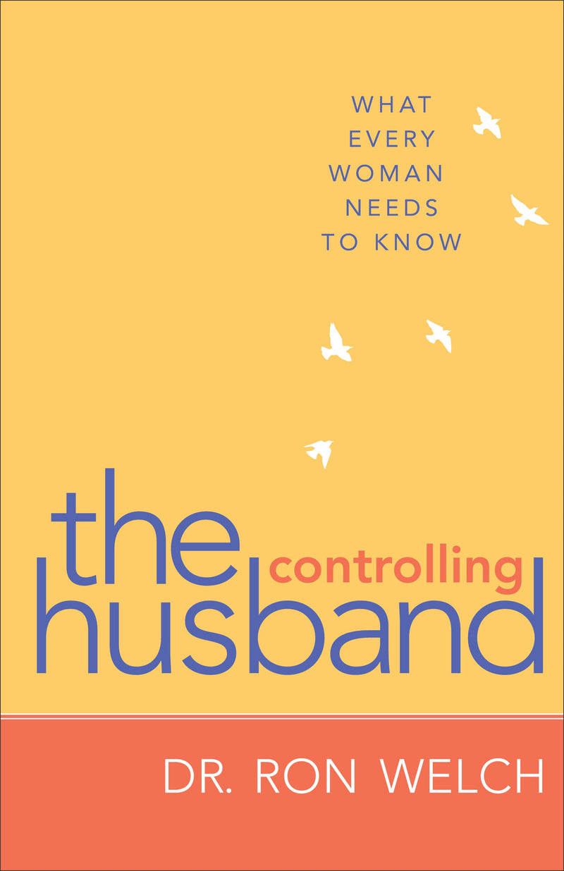 The Controlling Husband