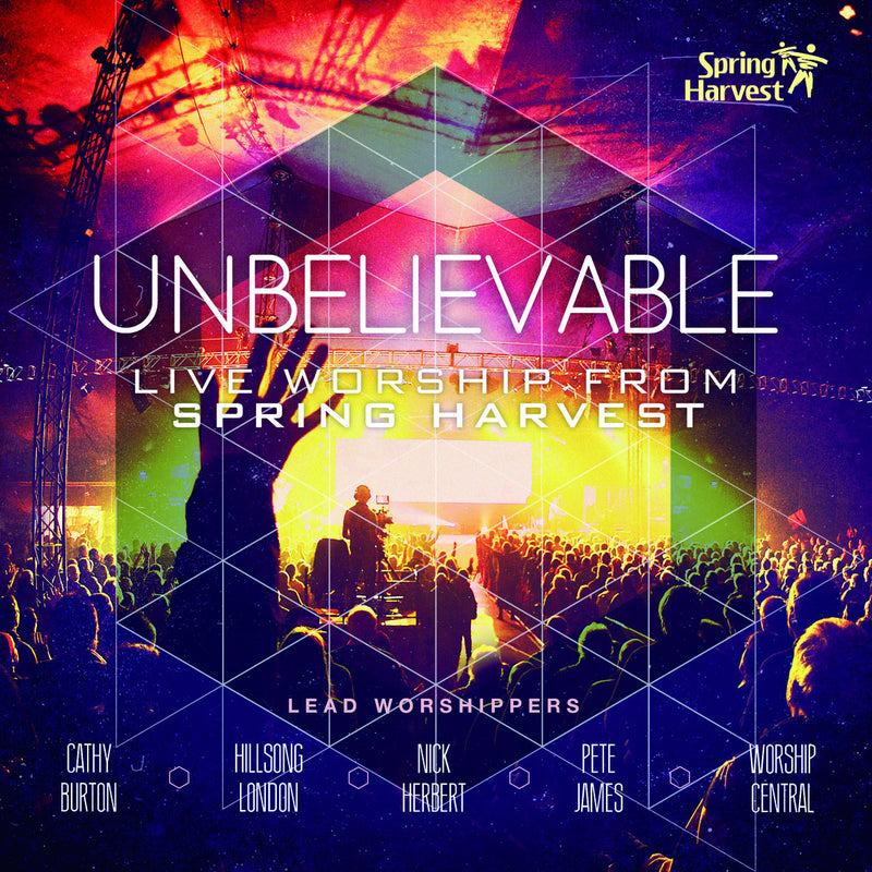 Unbelievable: Live Worship (CD)