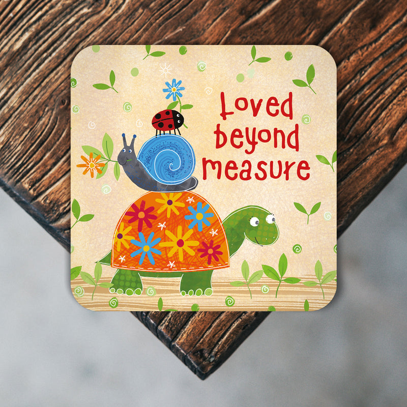 Loved beyond measure coaster