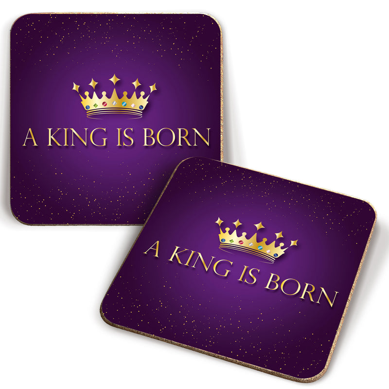 A King is born coaster