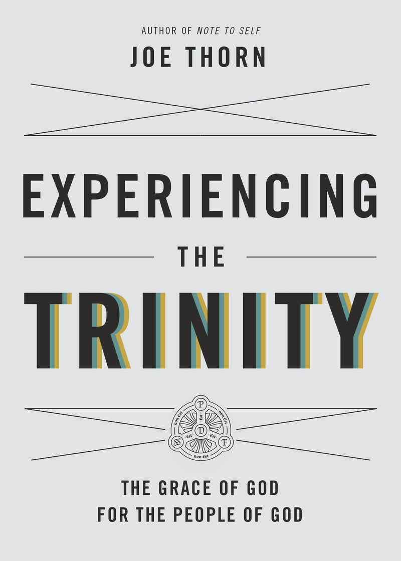 Experiencing The Trinity