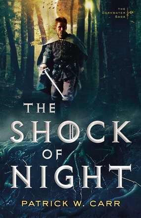 The Shock Of Night (Darkwater Saga