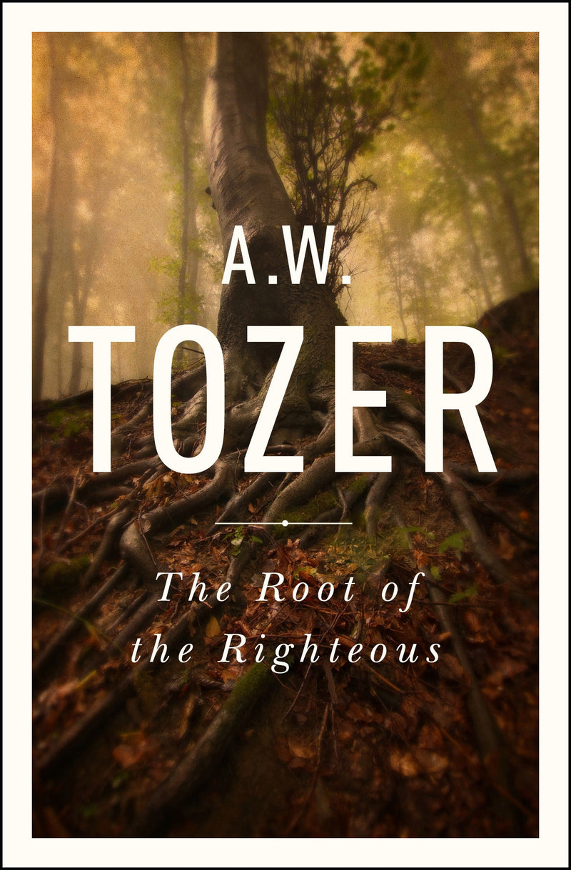 The Root Of The Righteous