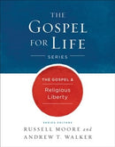 Gospel & Religious Liberty