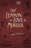 Lesson In Love And Murder (Herringford & Watts Mysteries Book 2) 