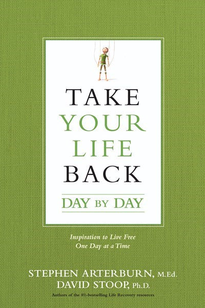 Take Your Life Back Day By Day