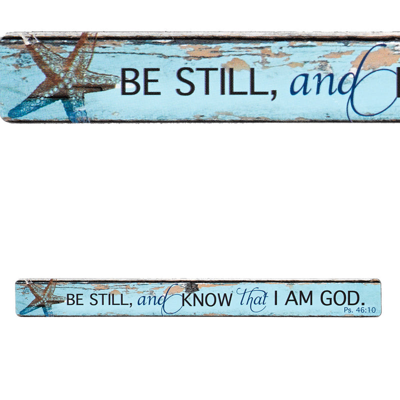 Be still and know that I am God