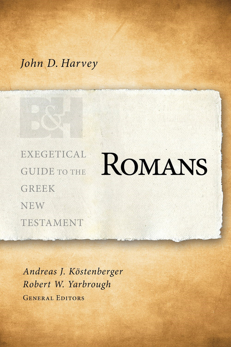 Romans (Exegetical Guide To The Greek New Testament)