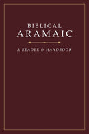 Biblical Aramaic: A Reader And Handbook