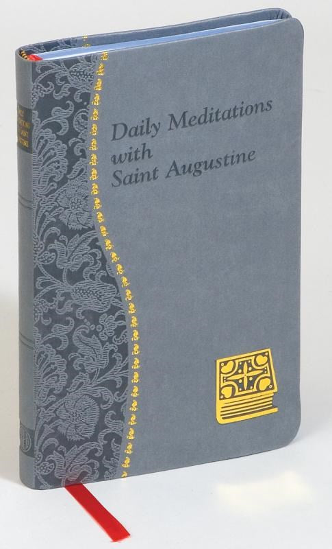 Daily Meditations With Saint Augustine