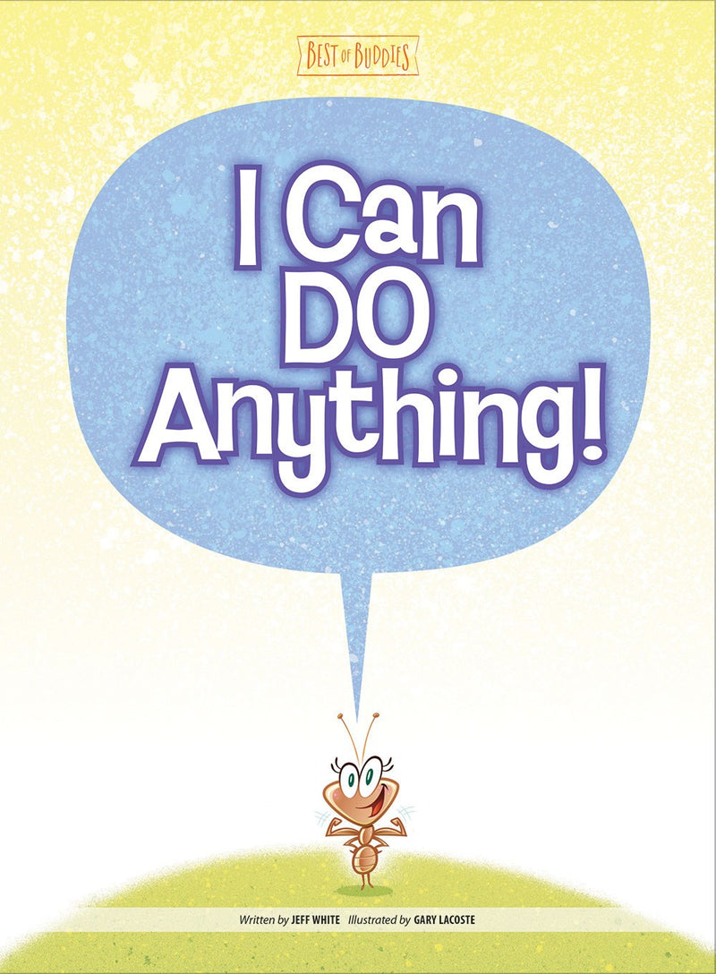 I Can Do Anything!