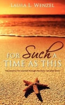For Such A Time As This