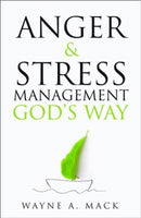Anger And Stress Management God's Way