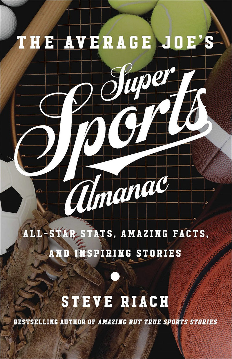 The Average Joe's Guide To Sports