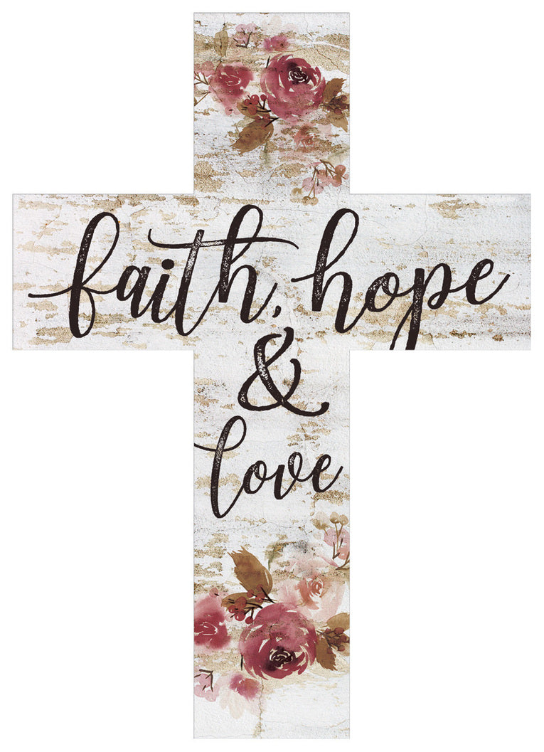 Faith Hope and Love