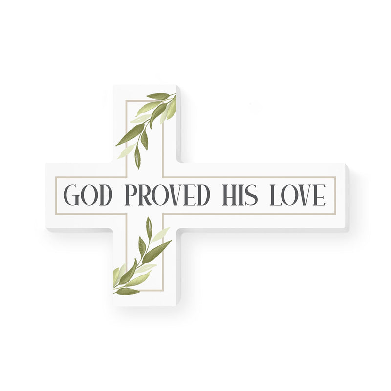 God Proved His Love