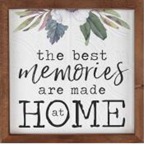 The best memories are made at home