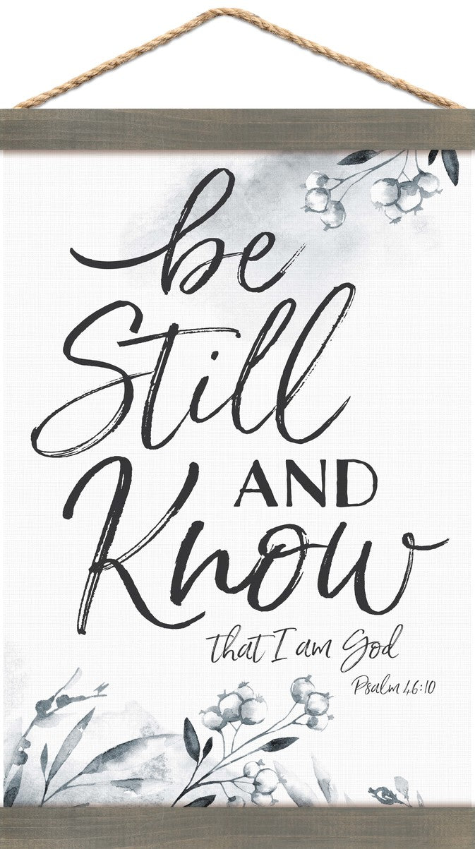 Be still and know