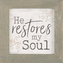 He restores my soul - Framed