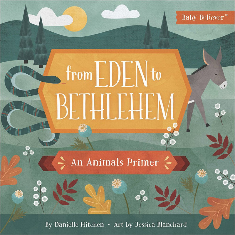 From Eden To Bethlehem (Baby Believer)