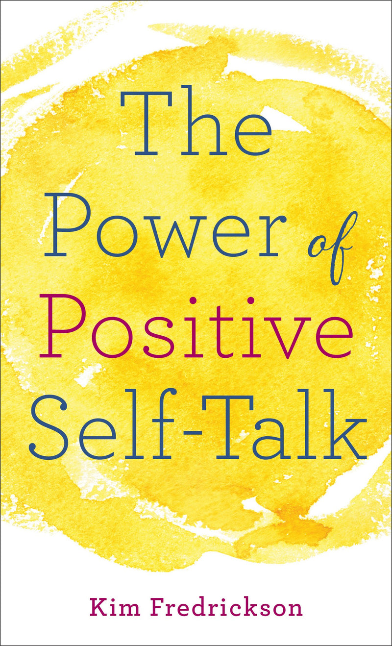 The Power Of Positive Self-Talk