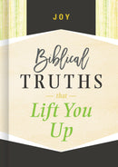 Joy: Biblical Truths That Lift You Up