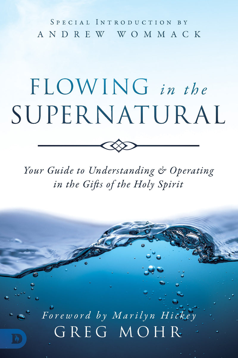 Flowing In The Supernatural 