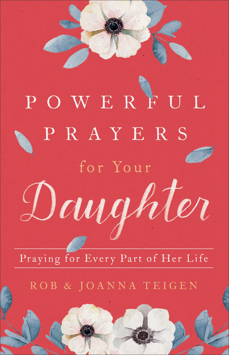 Powerful Prayers For Your Daughter